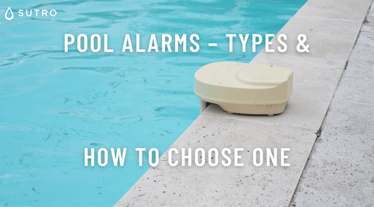 Pool alarms – Types & how to choose one - Sutro, Inc