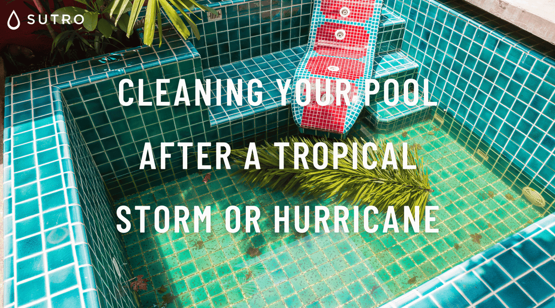 Cleaning Your Pool After a Tropical Storm or Hurricane