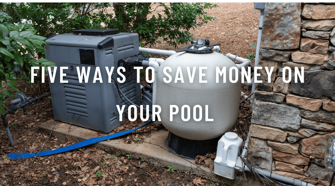 Five ways to save money on your pool