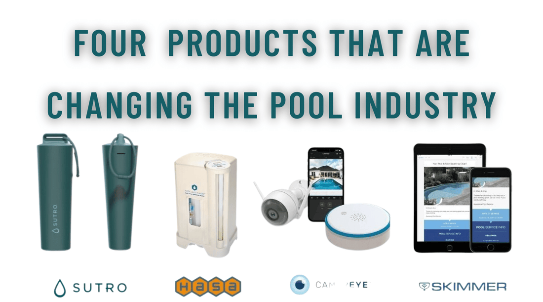 Four Technology Products That Are Changing The Pool Industry - Sutro, Inc