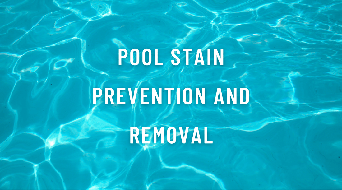 Pool Stain Prevention and Removal - Sutro, Inc