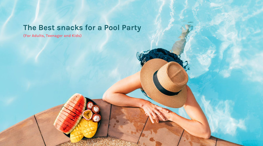 The Best Food Ideas for a Pool Party (For Adults, Teenager and Kids) - Sutro, Inc