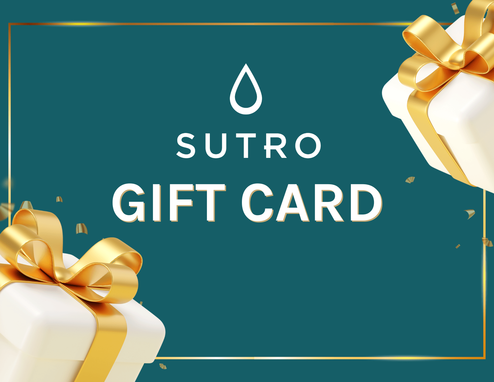 Sutro Gift Card - Sutro, Inc